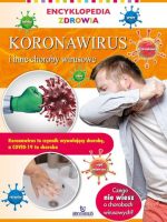 Koronawirus i inne choroby wirusowe. Encyklopedia zdrowia