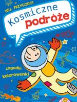 Kosmiczne podróże. Hej, Przygodo!