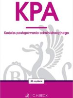 KPA. Kodeks postępowania administracyjnego wyd. 40