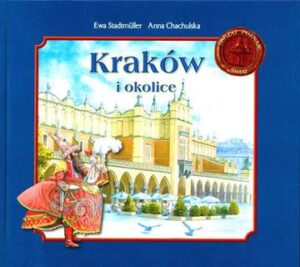 Kraków i okolice skrzat poznaje świat