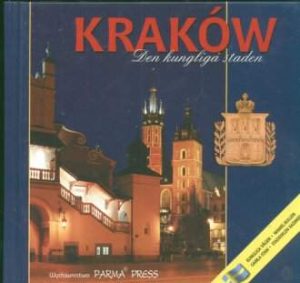 Kraków królewskie miasto wer. Szwedzka