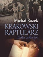 Krakowski raptularz szkice z dziejów
