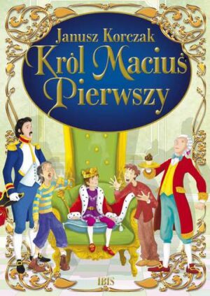 Król maciuś pierwszy