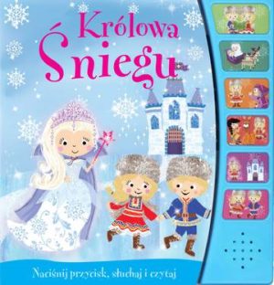 Królowa Śniegu. Naciśnij przycisk