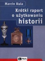 Krótki raport o użytkowaniu historii