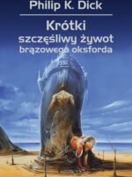 Krótki szczęśliwy żywot brązowego oksforda