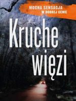 Kruche więzi wyd. kieszonkowe