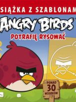 Książka z szablonami potrafię rysować angry birds