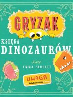 Księga dinozaurów. Gryzak