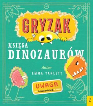 Księga dinozaurów. Gryzak