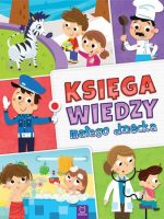 Księga wiedzy małego dziecka