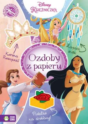 Księżniczki Disney ozdoby z papieru