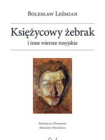 Księżycowy żebrak i inne wiersze rosyjskie