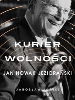 Kurier wolności jan nowak-jeziorański