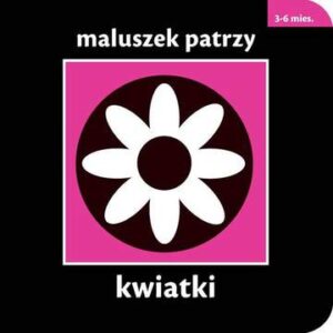 Kwiatki maluszek patrzy