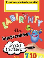 Labirynty dla bystrzaków 7-10 lat