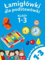 Łamigłówki dla podstawówki klasy 1-3