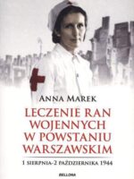 Leczenie ran wojennych w powstaniu warszawskim
