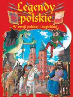 Legendy polskie wer. Pol/ang wyd. 2015