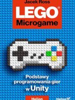 LEGO Microgame. Podstawy programowania gier w Unity