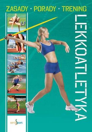 Lekkoatletyka zasady porady trening