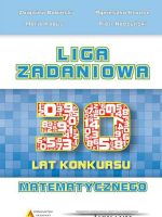 Liga zadaniowa 3 xxx lat konkursu matematycznego