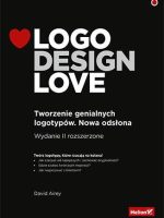 Logo design love tworzenie genialnych logotypów nowa odsłona