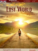 Lost world angielski powieść dla młodzieży z ćwiczeniami a2-b1