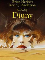 Łowcy Diuny. Diuna. Tom 7