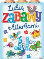 Lubię zabawy z literkami