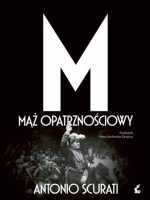 M. Mąż opatrznościowy