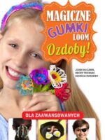 Magiczne gumki loom ozdoby