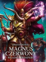 Magnus czerwony. Władca Prosper