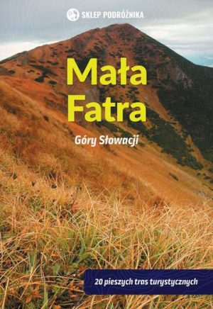 Mała Fatra. Góry Słowacji