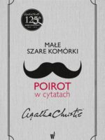 Małe szare komórki poirot w cytatach