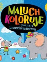 Maluch koloruje i poznaje przeciwieństwa