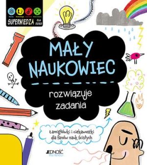 Mały naukowiec rozwiązuje zadania