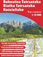 Mapa. Zakopane, Bukowina Tatrzańska, Białka Tatrzańska i Kościelisko 1:10 000 foliowana