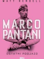 Marco Pantani. Ostatni podjazd