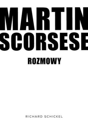 Martin scorsese rozmowy wyd. 2017