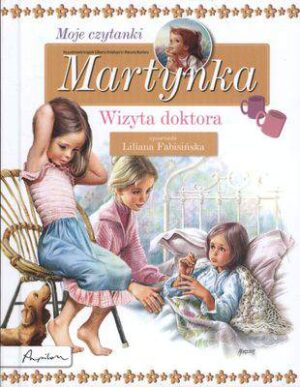 Martynka wizyta doktora moje czytanki