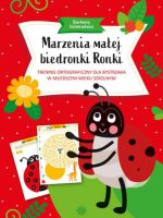 Marzenia małej biedronki Ronki