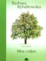 Mea culpa saga część 4 wyd. 2010