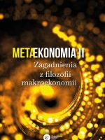 Metaekonomia ii zagadnienia z filozofii makroekonomii wyd. 2
