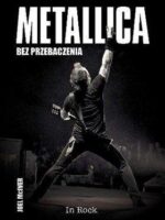 Metallica bez przebaczenia