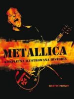 Metallica kompletna ilustrowana historia