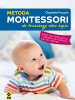 Metoda montessori do trzeciego roku życia