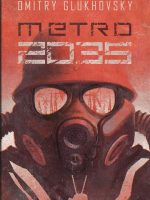 Metro 2035 trylogia metro Tom 3