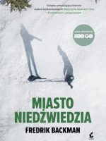 Miasto niedźwiedzia wyd. 2