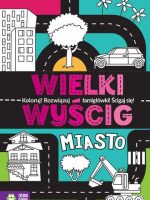 Miasto. Wielki wyścig